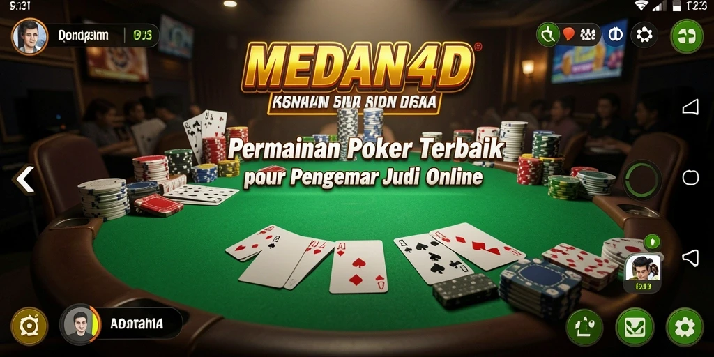 Tampilan gameplay poker yang menarik di MEDAN4D.